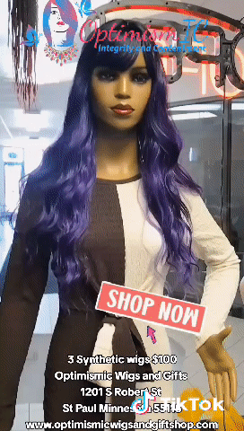 3 Synthetic wigs $100 Optimismic Wigs and Gifts 1201 S Robert St St Paul MN